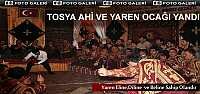 TOSYA AHİ VE YAREN DERNEĞİ İLK OCAĞINI YAKTI
