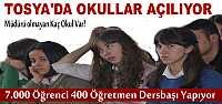 TOSYA'DA OKULLAR YARIN AÇILIYOR