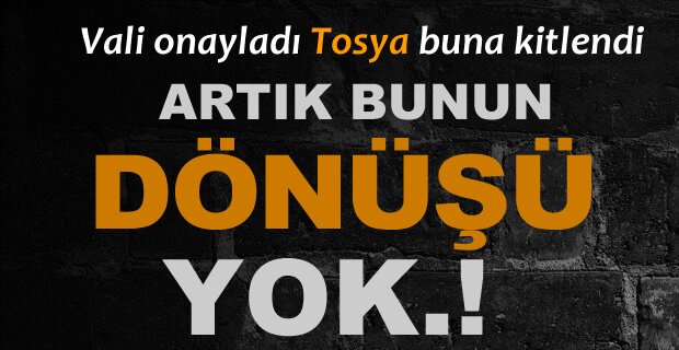 ARTIK DÖNÜŞ YOK TOSYA BUNA KİTLENDİ