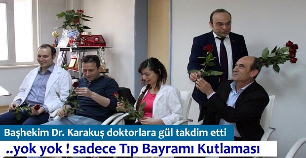 Tosya Devlet Hastanesinde Tıp Bayramı Kutlandı
