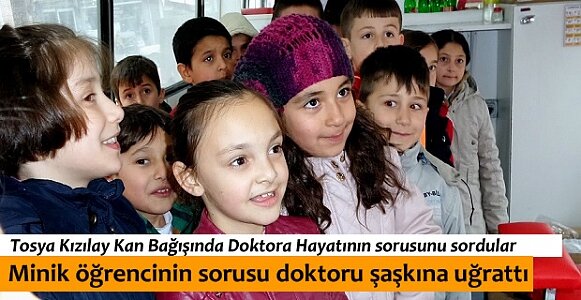 TOSYA’DA KIZILAY KAN BAĞIŞINDA DOKTOR SORU KARŞISINDA ŞOK YAŞADI
