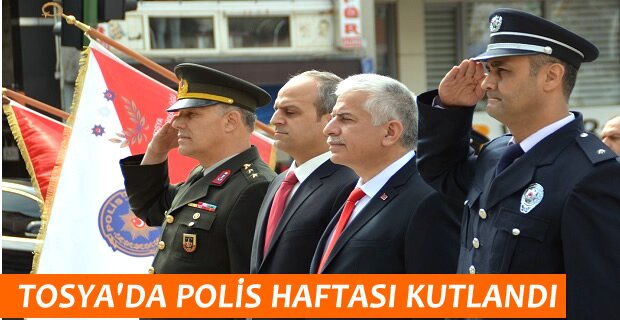 TOSYA'DA POLİS HAFTASI KUTLAMALARI YAPILDI