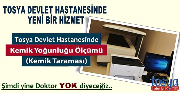 TOSYA DEVLET HASTANESİNDE SON TEKNOLOJİ SAĞLIK CİHAZI