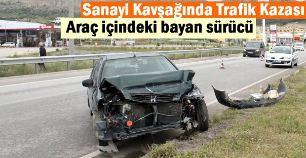 Tosya Yeni Sanayi Kavşağında Trafik Kazasında Bayan Sürücü