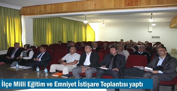 İlçe Milli Eğitim İstişare Toplantısı yaptı