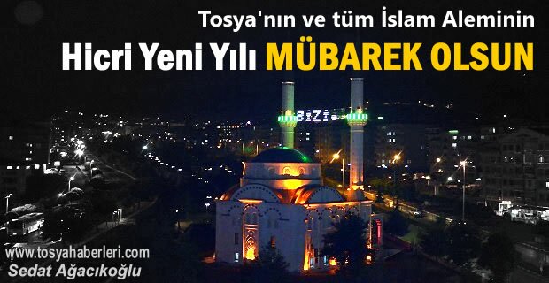 Tüm İslam Aleminin Yeni Hicri Yılını Kutluyoruz