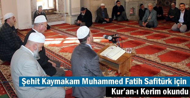 Kaymakam Muhammed Fatih Safitürk için Tosya'da Kur’an-ı Kerim okundu