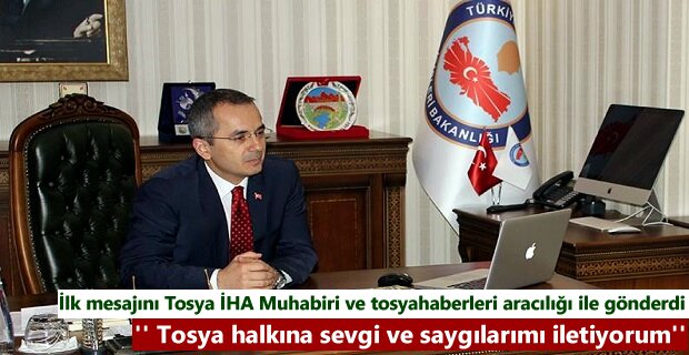 Yeni Tosya Kaymakamı Deniz Pişkin'in Tosya Halkına Mesajı