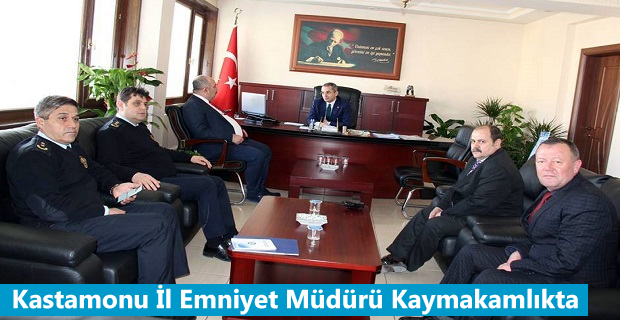 Kastamonu İl Emniyet Müdürü Tosya Kaymakamını Ziyaret Etti