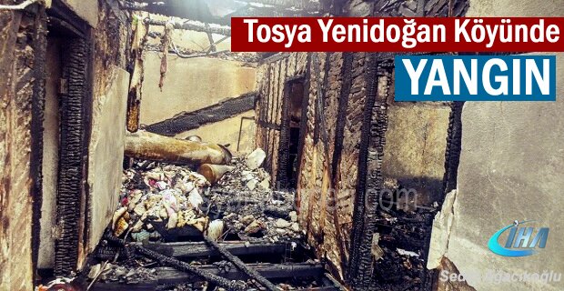 Tosya Yenidoğan Köyünde YANGIN