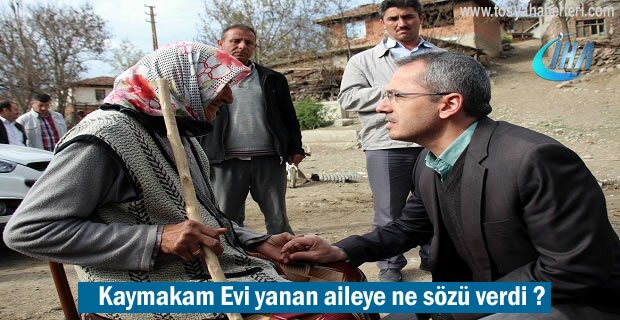 Tosya Kaymakamı Referandum günü Evi yanan aileye Söz verdi