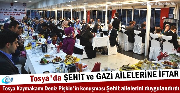 Kastamonu Valisi ve Tosya Kaymakamı ilk İftarda Şehit ve Gazi Aileleri ile buluştu ( GÖRÜNTÜLÜ HABER )