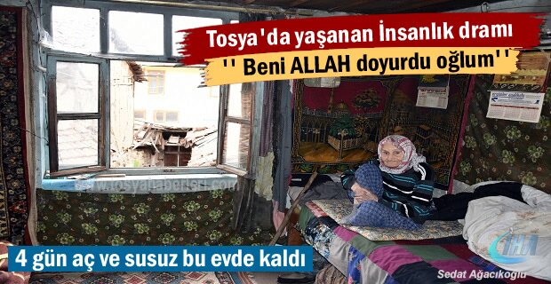 Tosya'da 4 gündür aç ve susuz kalan Yaşlı Kadın ölümden döndü