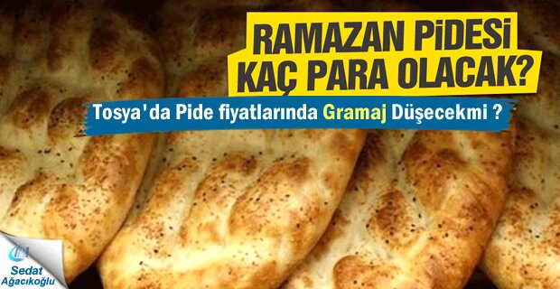 Tosya'da Ramazan Pidesinde sürpriz gelişme