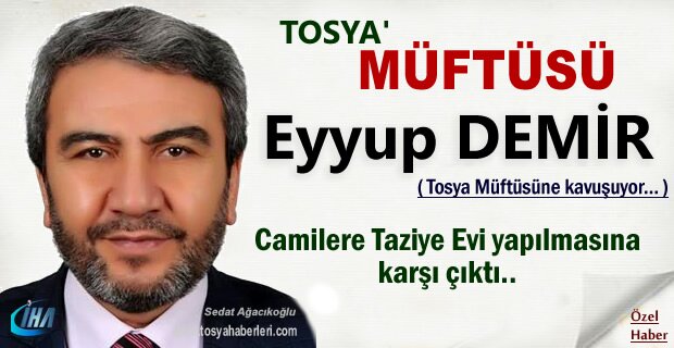 Yeni Tosya Müftüsü Göreve Başlıyor