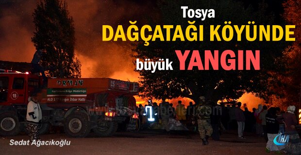 Tosya’da Dağçatağı köyünde 10 ev 5 samanlık yandı