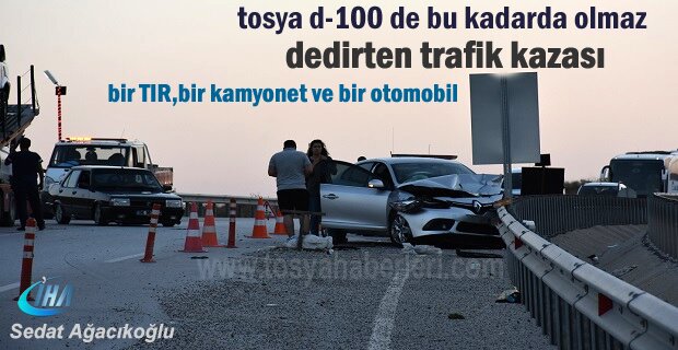 TOSYA D-100'DE ZİNCİRLEME TRAFİK KAZASI