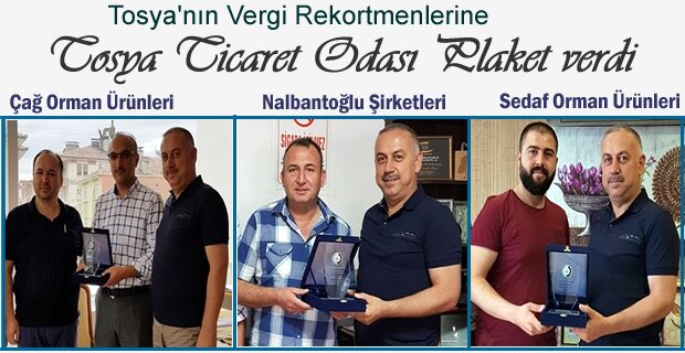 Tosya Vergi Rekortmenlerine Plaket Verildi