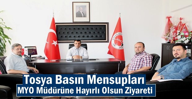 Tosya Basınından MYO Müdürüne Hayırlı Olsun Ziyareti