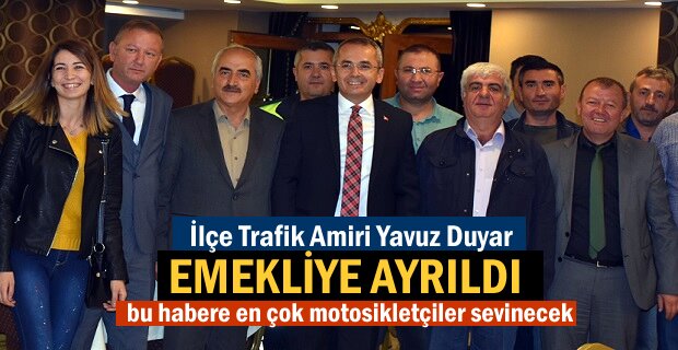 Tosya ilçe Trafik Amiri Yavuz Duyar Emekli oldu