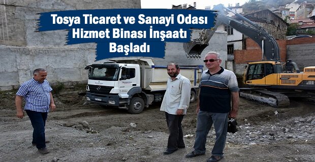 Tosya Ticaret ve Sanayi Odası Hizmet Binası İnşaatı başladı