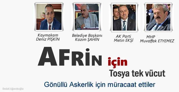 TOSYA HALKI AFRİN İÇİN SEFERBER OLDU