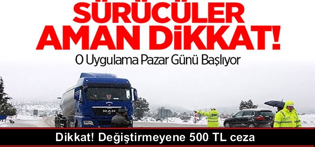 Dikkat! Değiştirmeyene 500 TL ceza