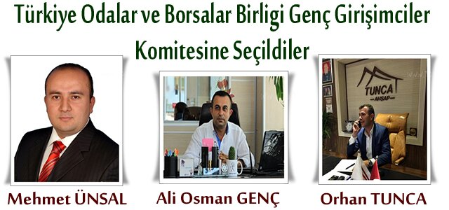 Genç Girişimciler Komitesine 3 Üye