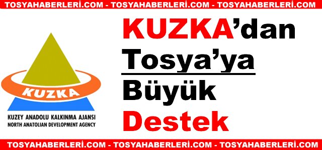 KUZKA’dan Tosya’ya büyük destek