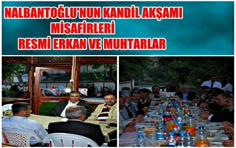 NALBANTOĞLU RESMİ ERKANI MİSAFİR ETTİ