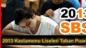 2013 Kastamonu Liseleri Taban Puanları