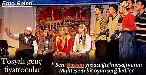 ''BAŞKAN'' İSİMLİ TİYATRO OYUNU AYAKTA ALKIŞLANDI
