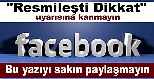 FACEBOOK'ta BU UYARIYI SAKIN PAYLAŞMAYIN