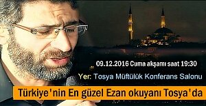 Türkiye'nin En Güzel Ezan Okuyanı Tosya'da