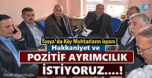 Tosya Köy Muhtarları '' Pozitif ayrımcılık istiyoruz''