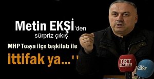 AK Parti Tosya İlçe Başkanı Metin Ekşi'den Sürpriz seçim açıklaması