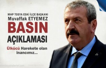 MHP Tosya Eski İlçe Başkanı Muvaffak Etyemez Basın Açıklaması