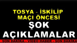 Tosya Belediyespor-İskilip Belediyespor Maç Öncesi Çarpıcı açıklamalar