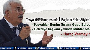 TOSYA MHP KONGRESİNE İL BAŞKANI DAMGA VURDU
