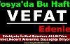 Tosya'da Bu Hafta VEFAT edenler.