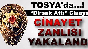 Tosya'da CİNAYET Zanlısı Yakalandı