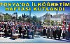 Tosya'da Eğitim Haftası Kutlandı