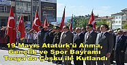 19 Mayıs Bayramı Tosya'da Çoşku içinde Kutlandı
