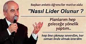 Başkan Şahin Kariyer Günlerinde Liderliği anlattı