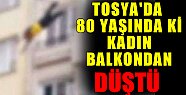 80 Yaşındaki Kadın Balkon Düştü ÖLDÜ