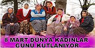 8 MART DÜNYA KADINLAR GÜNÜ