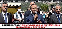 BAKAN BEKİR BOZDAĞ TOSYA ER MEYDANINDA KONUŞTU