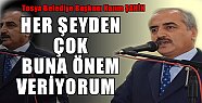 Başkan Şahin '' Çok Önemsediğimiz Bir Konu ''