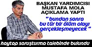 Başkan Yardımcısı Mustafa Mola Açıklama Yaptı
