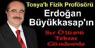 Erdoğan Büyükkasap'ın Ölümü Tekrar Gündemde